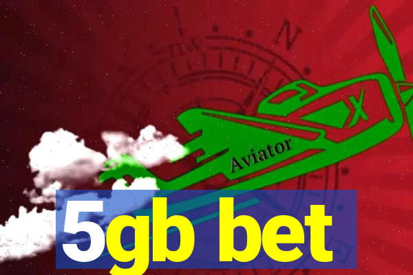 5gb bet